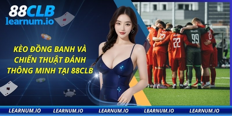 Kèo đồng banh
