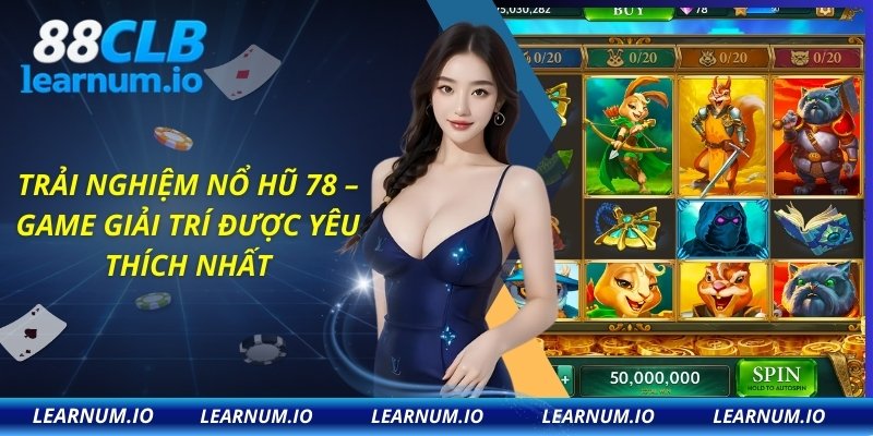 Nổ hũ 78